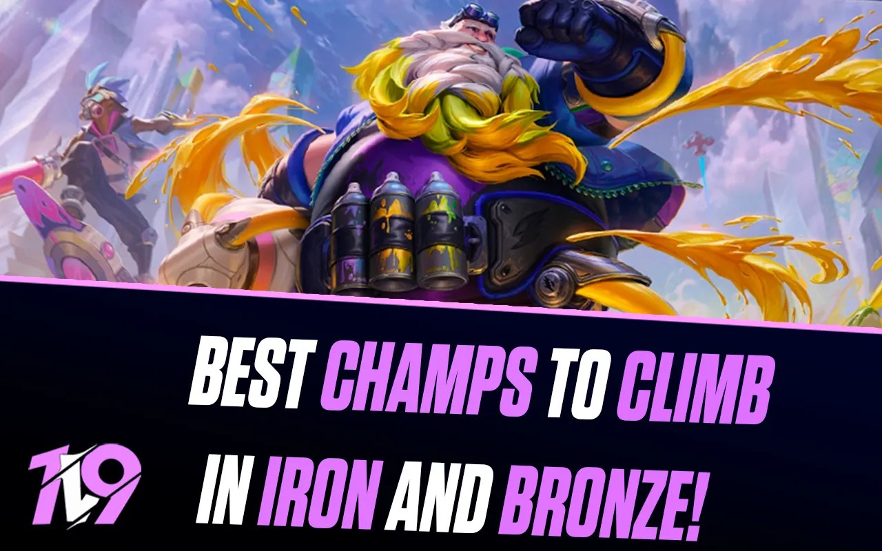 League of Legends Best Champions to Climb With in Iron and Bronze 1v9